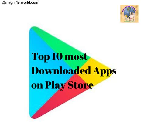download the app store|most downloaded app on play store.